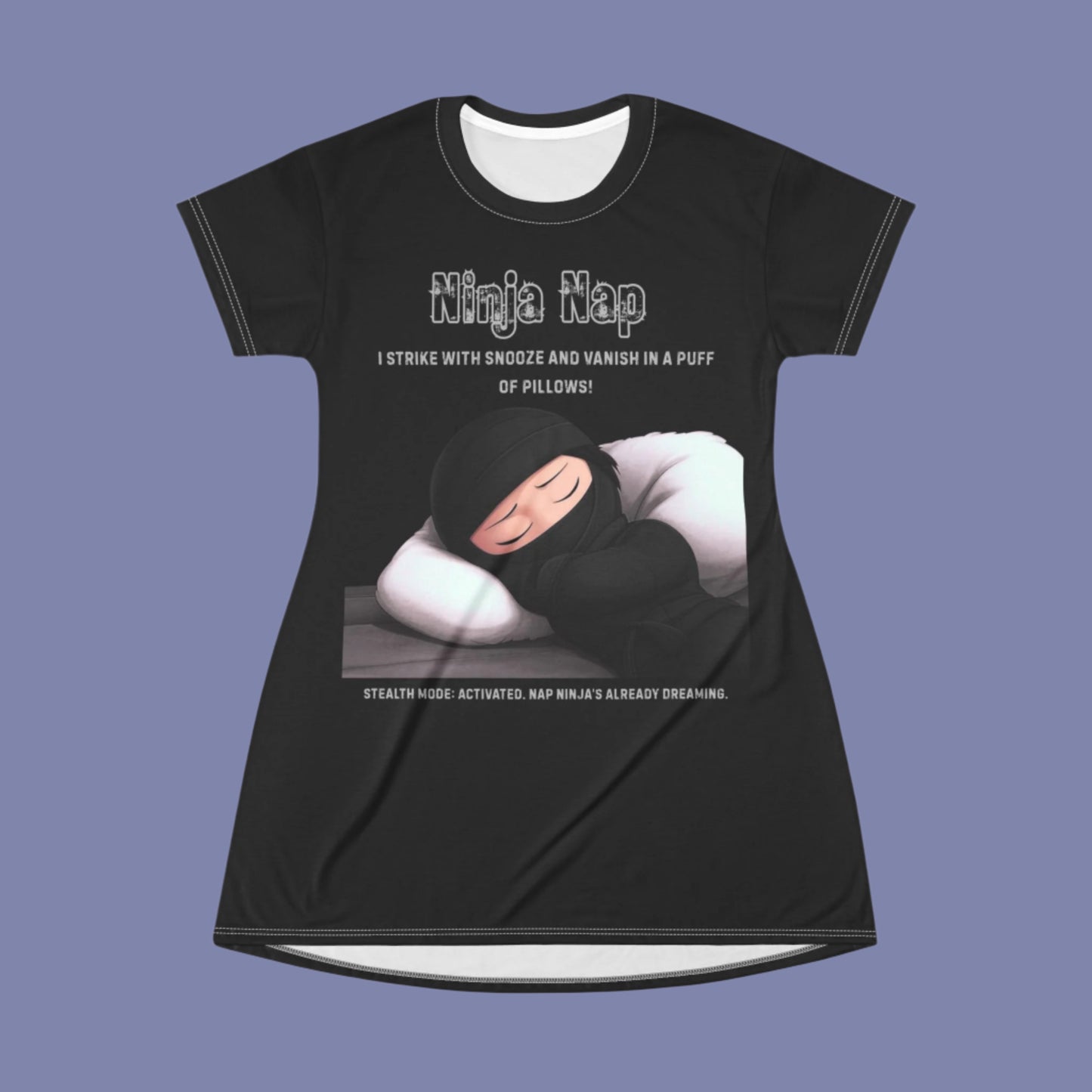 Ninja Nap T-Shirt Dress - Perfect for Relaxation and Lounging