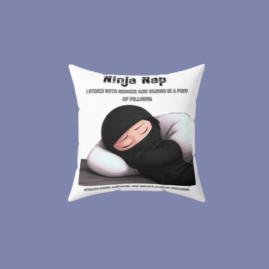 Ninja Nap Throw Pillow - I Finish My Mission and Vanish in a Puff of Pillows